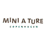 MINI A TURE